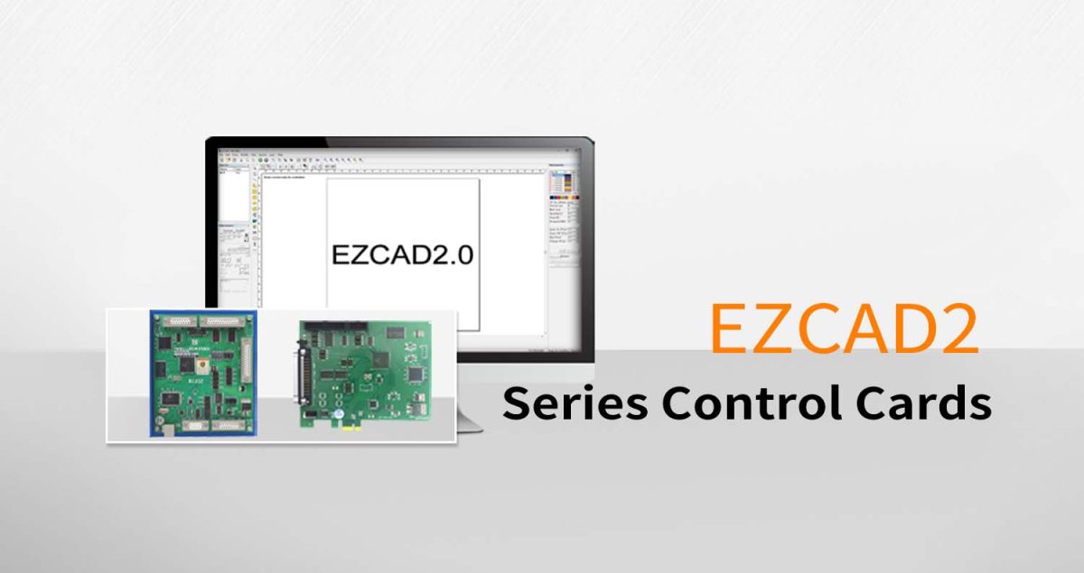 EZCAD2 Series Control Cards