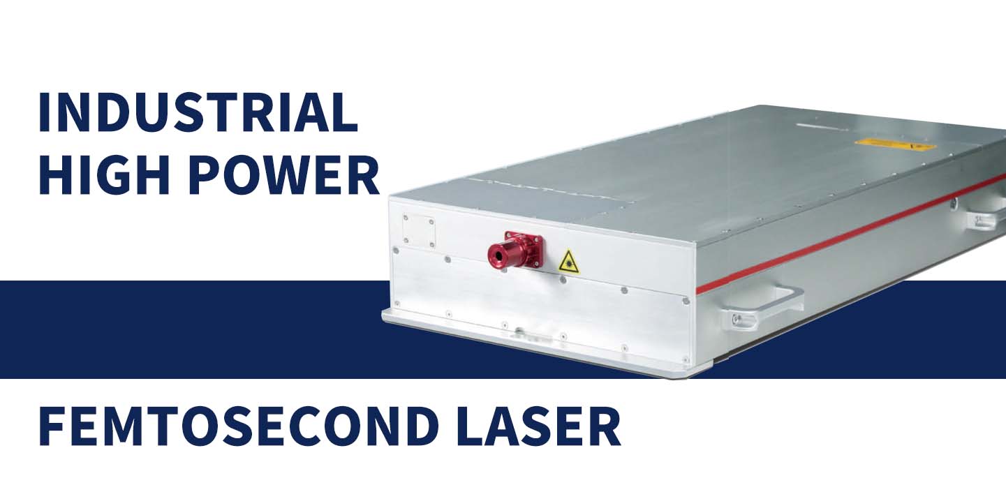 exploring four key applications and future trends of femtosecond laser technology