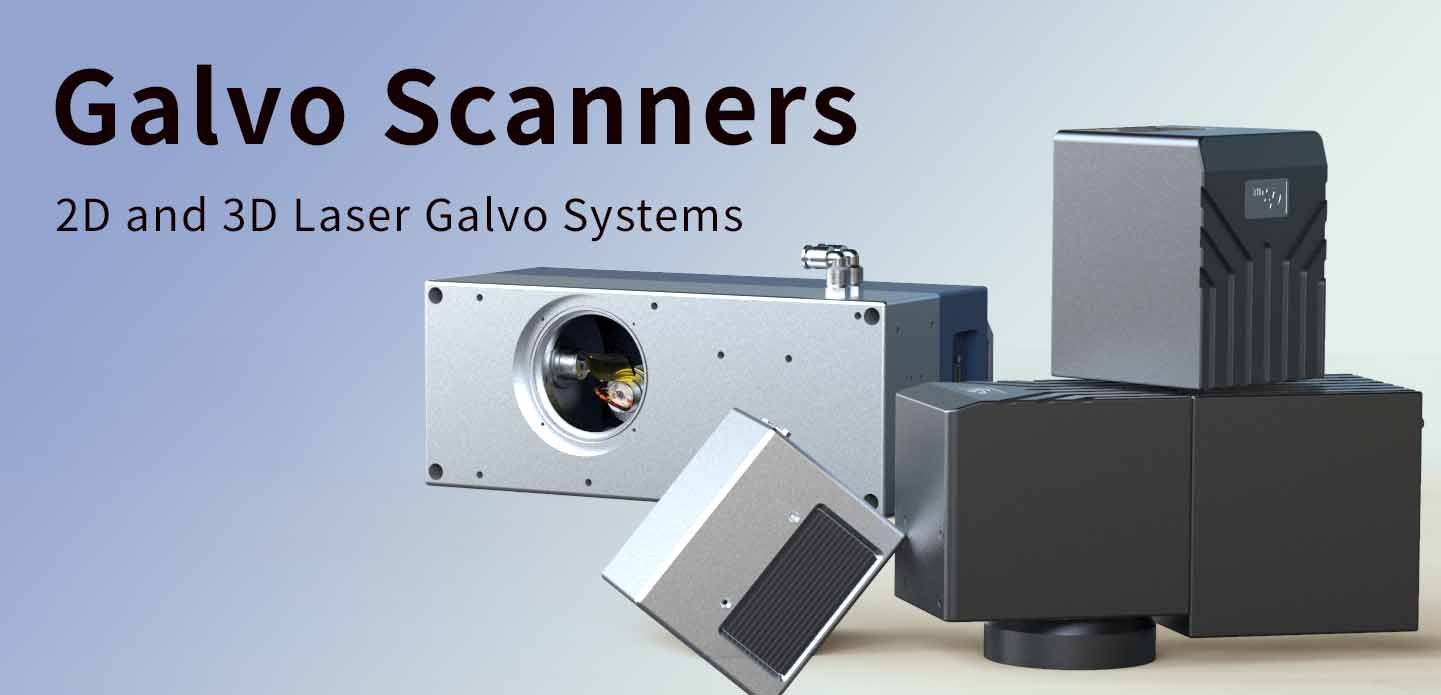 understanding galvo scanners 2d and 3d laser galvo systems explained