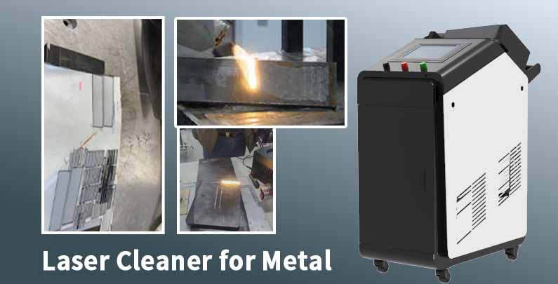what is a laser cleaner for metal