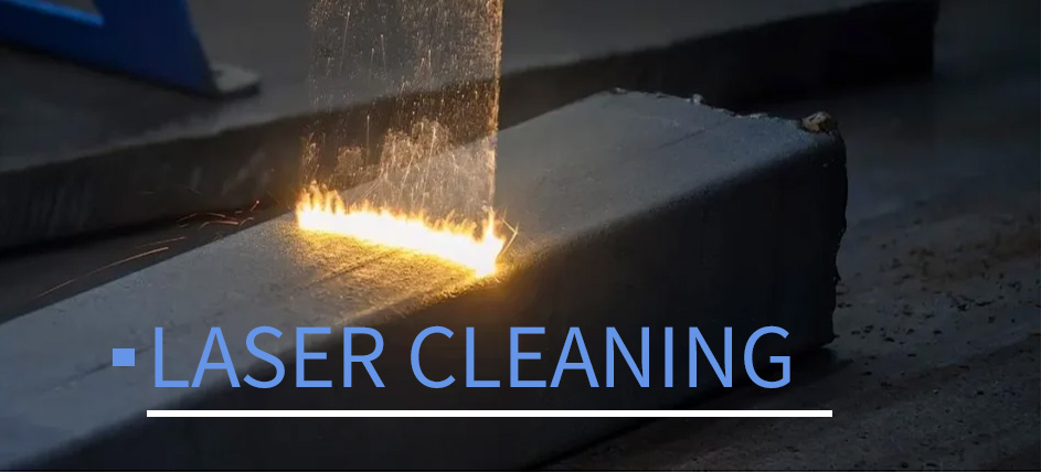 laser cleaning solutions rust removal and metal surface treatment